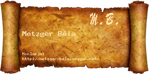 Metzger Béla névjegykártya